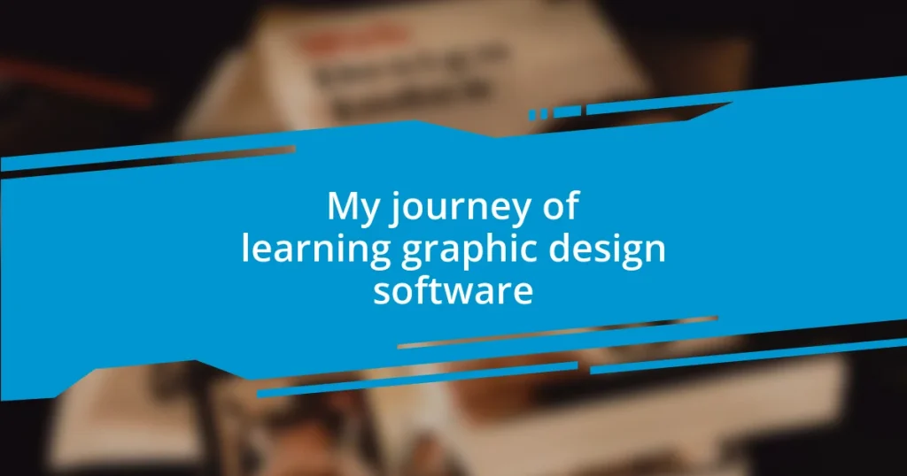 My journey of learning graphic design software