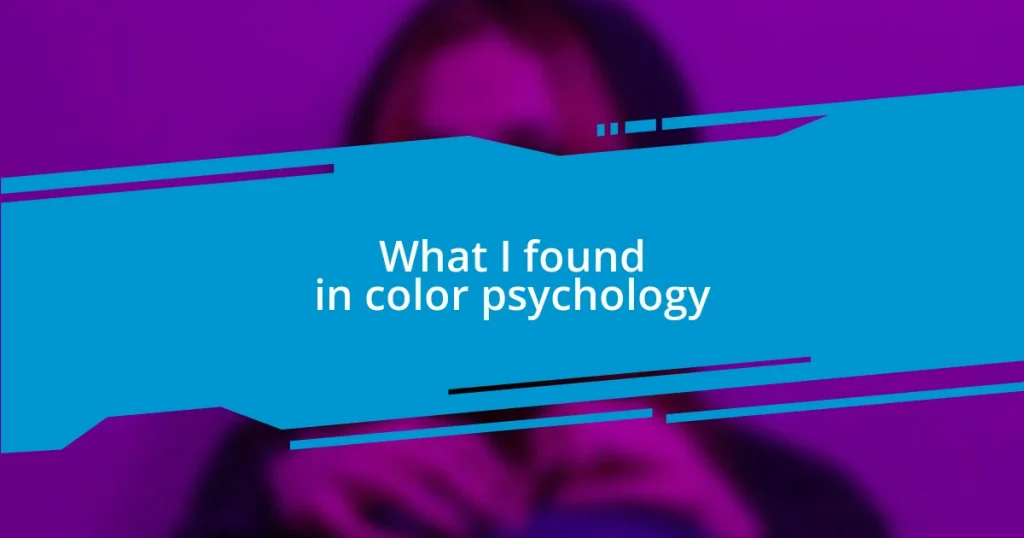 What I found in color psychology