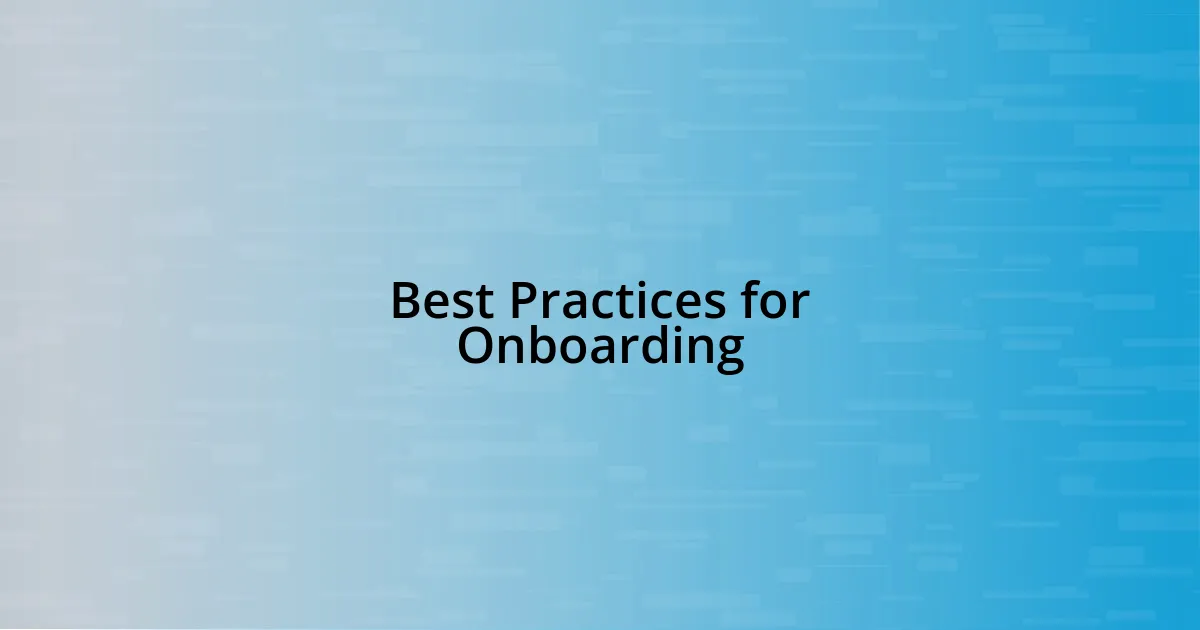 Best Practices for Onboarding